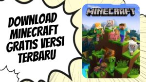 Download Minecraft Gratis Versi Terbaru - mshelc.org