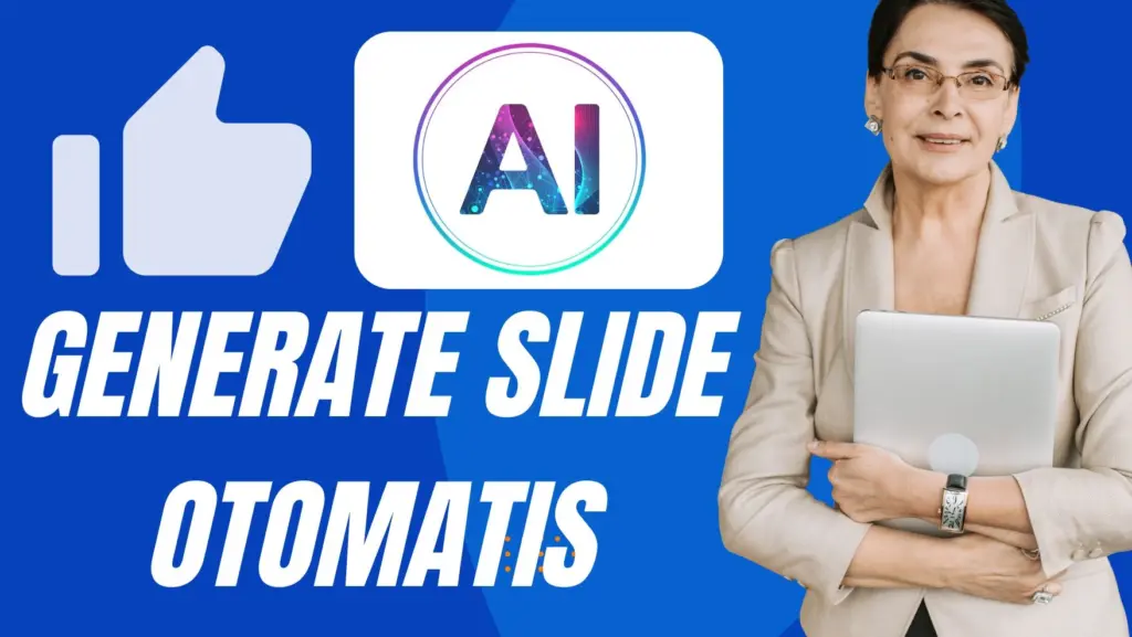 Generate Slide Otomatis - kakekslot.org